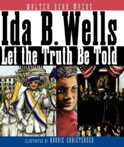 ida b. wells let the truth be told